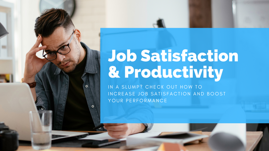 Job Satisfaction  & Productivity